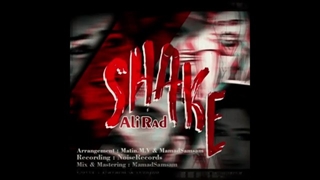موزیک رپ از علی راد(SHAKE)