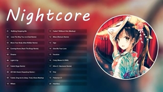 یک ساعت بهترین Nightcore های تمام دوران