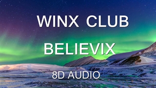 آهنگ هشت بعدی وینکس تبدیل بیلیویکس