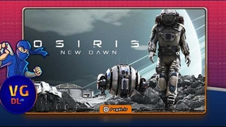 بازی Osiris New Dawn جهان باز،بقا - دانلود در ویجی دی ال