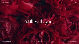 BTS JUNGKOOK - Still With You Piano Cover(پیشنهادی)