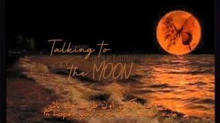 talking to the moon
