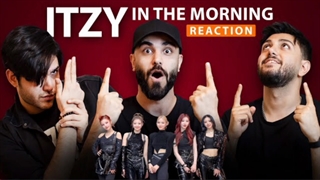 ریاکشن به موزیک ویدیو Mafia In The Morning از ITZY (کپشن)