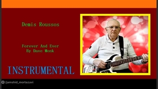 Forever and ever - Demis Roussos - by Dave Monk [Instrumental]